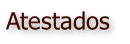 Atestados
